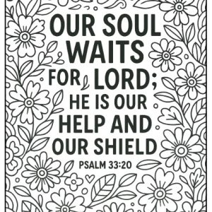 Scripture Coloring- Psalm 33:20