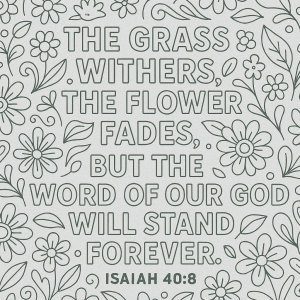Scripture Coloring- Isaiah 40:8