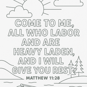Scripture Coloring- Matthew 11:28