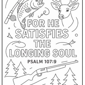 Scripture Coloring- Psalm 107:9