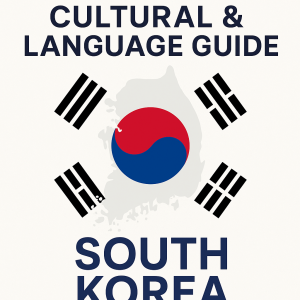 South Korea: Missionary Cultural & Language Guide