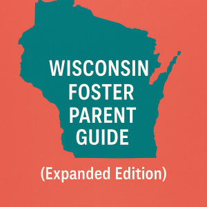 Wisconsin: Getting Started on the Journey to be a foster parent