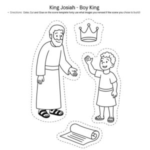 Josiah, The Boy King: Lesson and Activity