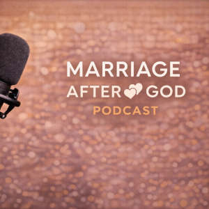 Marriage After God Podcast (official link)